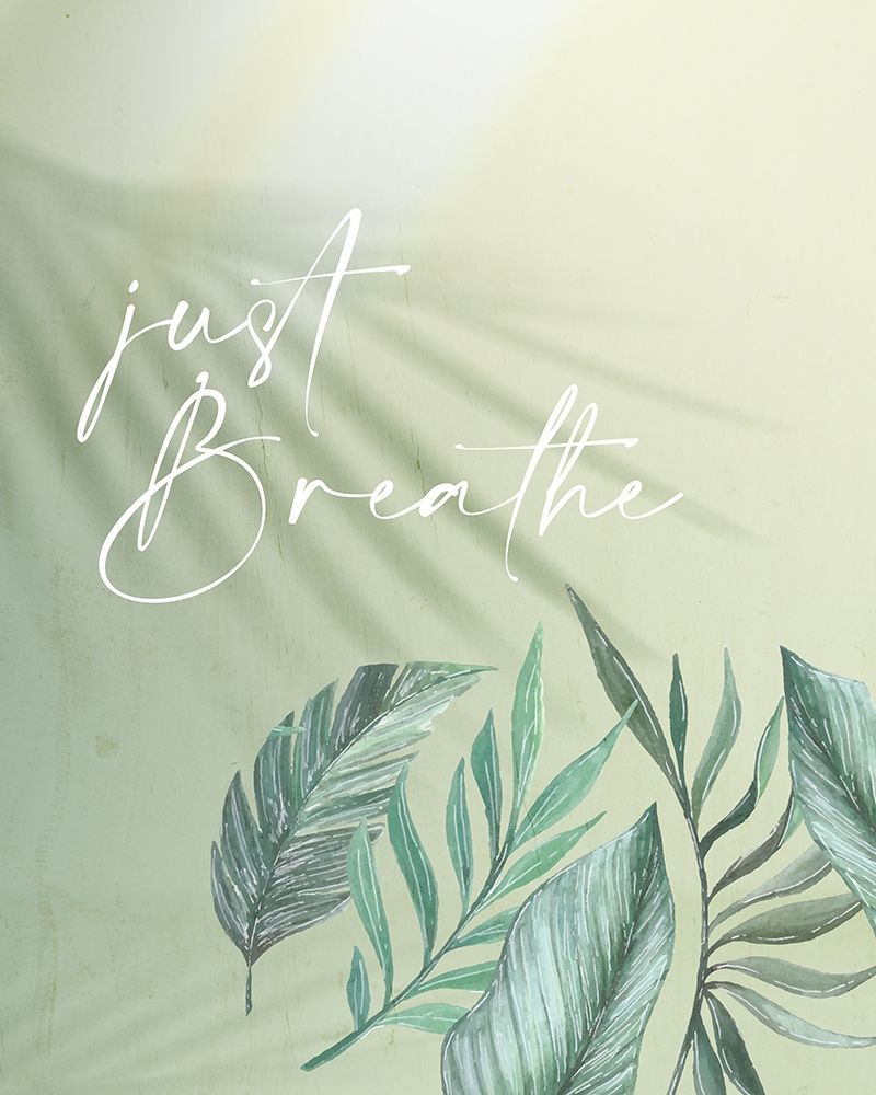 Just Breathe art print by Kimberly Allen for $57.95 CAD