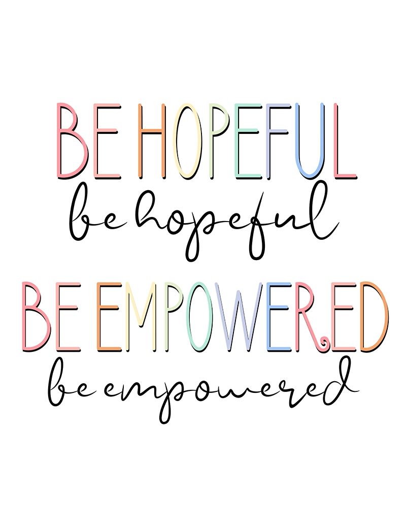 Be Hopeful V2 art print by Kimberly Allen for $57.95 CAD