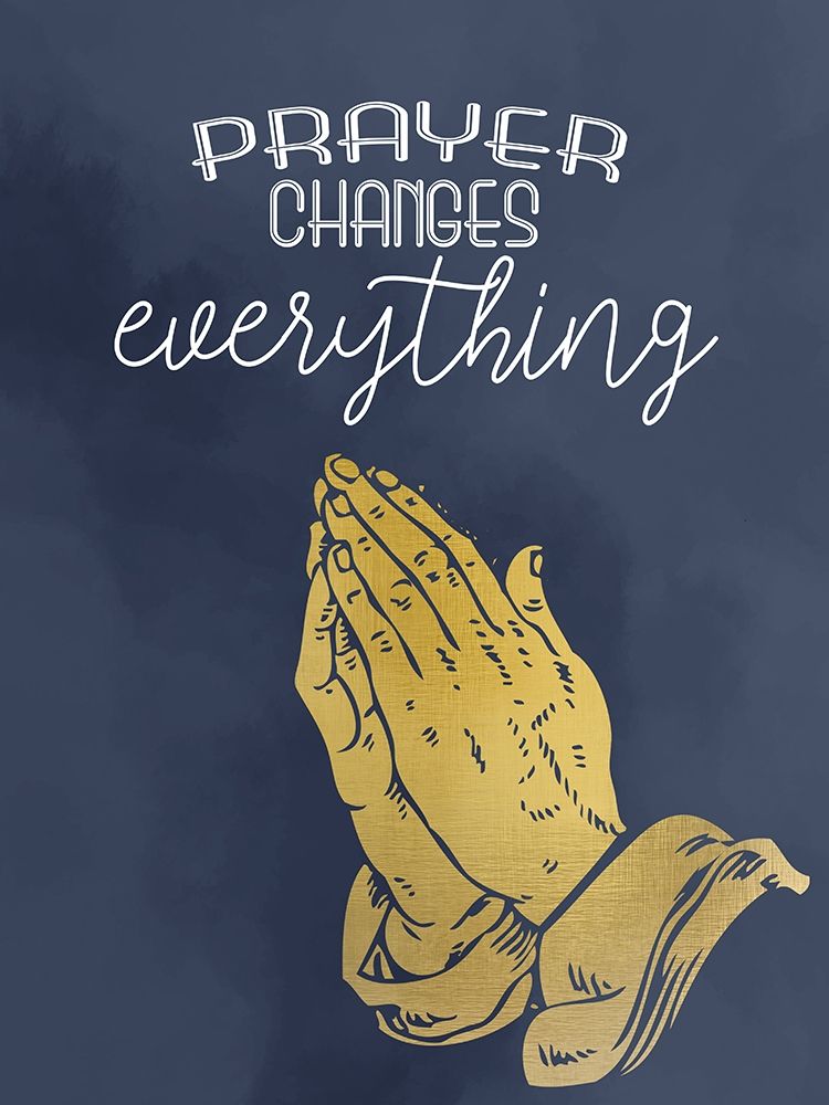 Prayer Changes art print by Kimberly Allen for $57.95 CAD