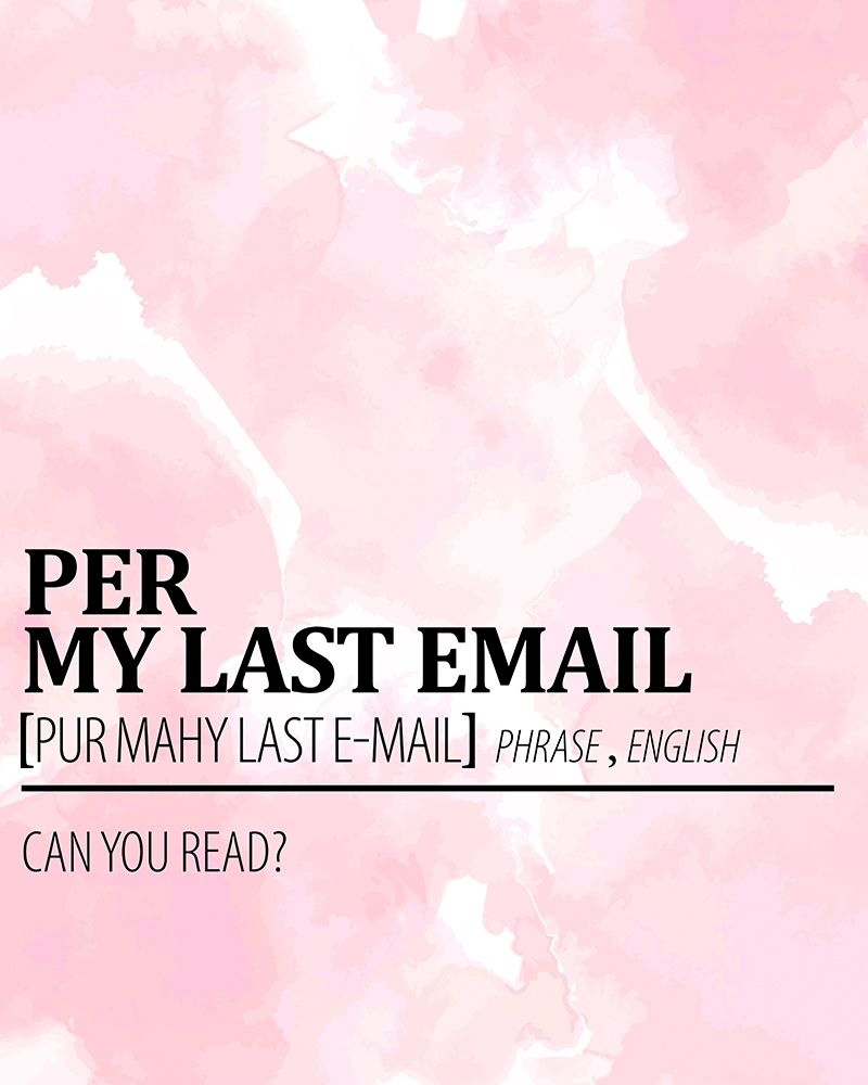 Per My Last Email art print by Kimberly Allen for $57.95 CAD