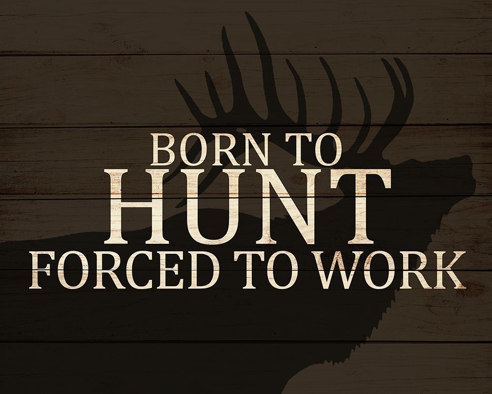 Born to Hunt art print by Kimberly Allen for $57.95 CAD