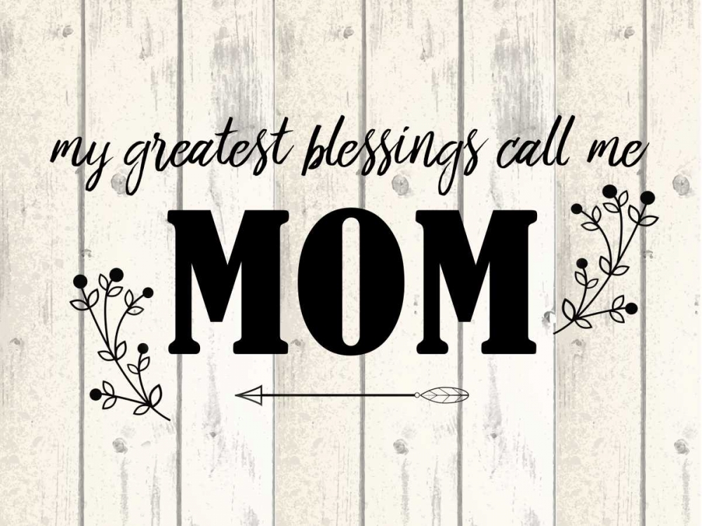Call Me Mom art print by Kimberly Allen for $57.95 CAD