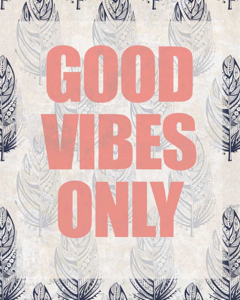Good Vibes Only art print by Kimberly Allen for $57.95 CAD