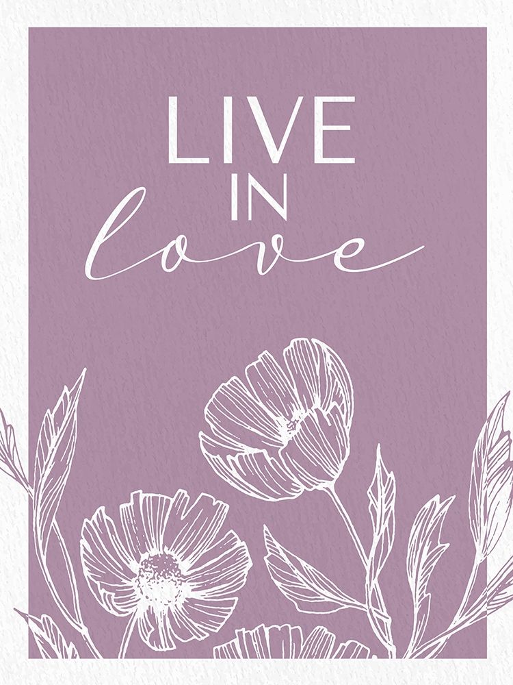 Live in Love art print by Kimberly Allen for $57.95 CAD