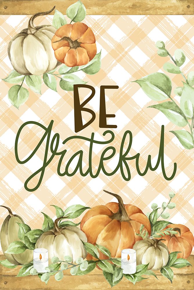 Be Grateful art print by Kimberly Allen for $57.95 CAD