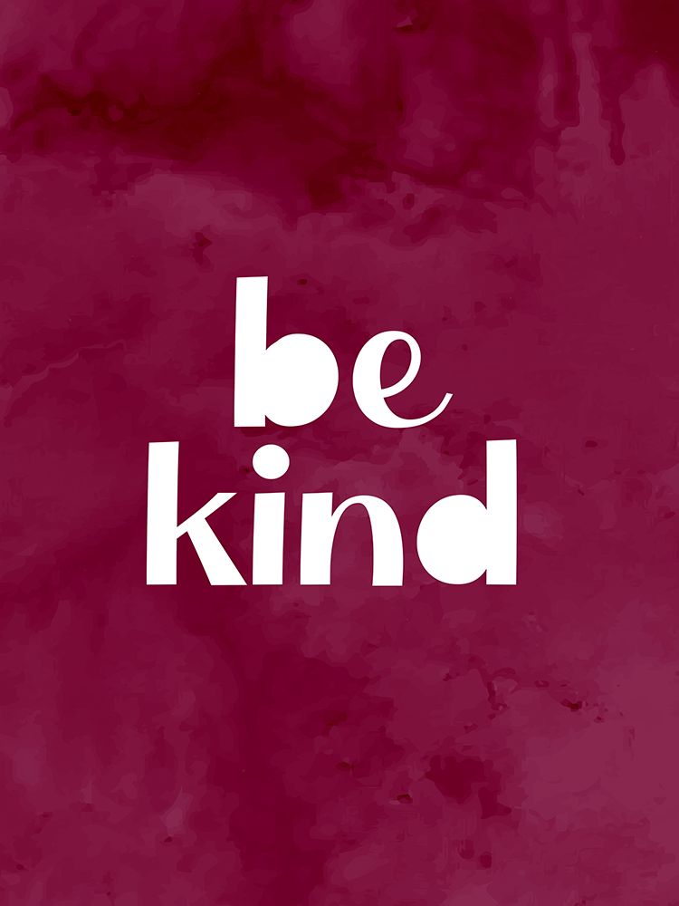 Be Kind art print by Kimberly Allen for $57.95 CAD
