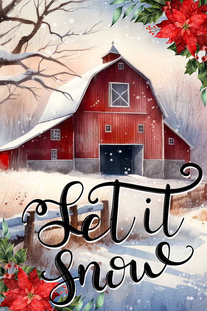 Let it Snow Winter Barn Sentiment art print by Kimberly Allen for $57.95 CAD
