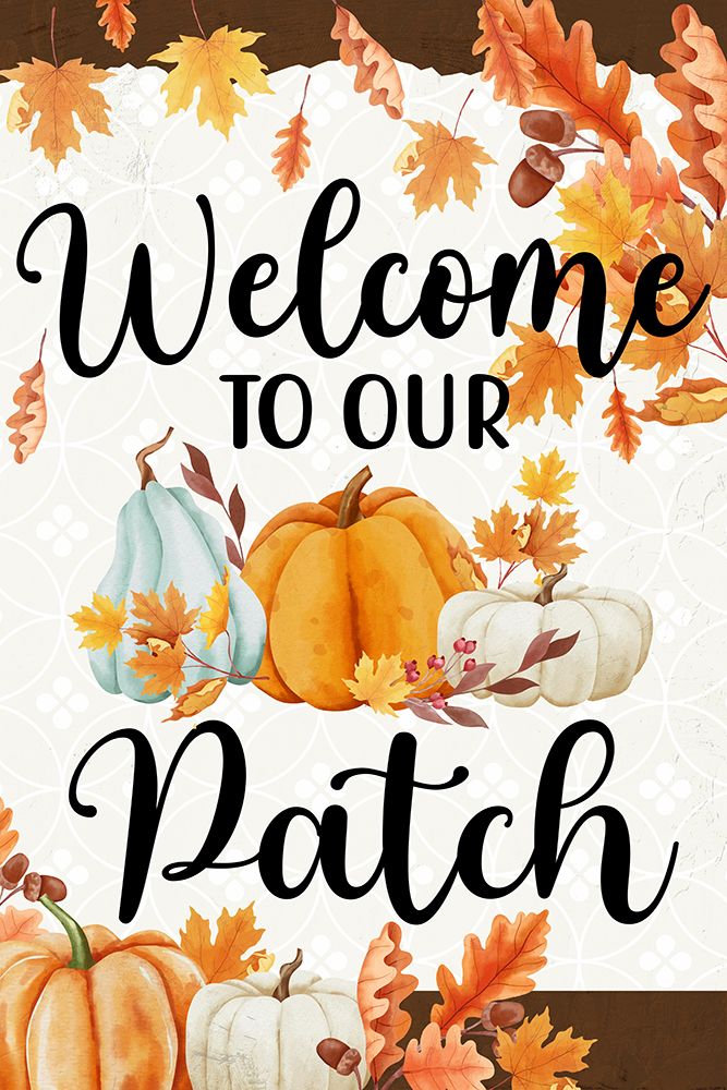 Welcome To Our Patch art print by Kimberly Allen for $57.95 CAD