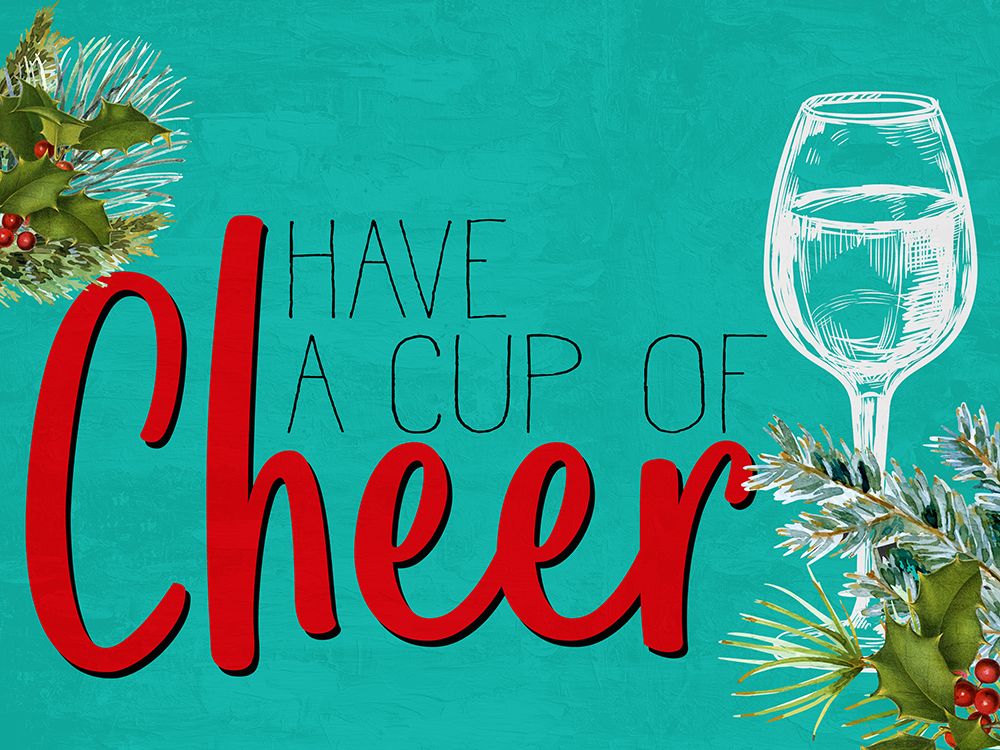 Have Cheer art print by Kimberly Allen for $57.95 CAD