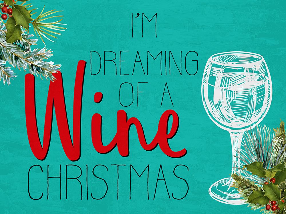 Wine Christmas art print by Kimberly Allen for $57.95 CAD