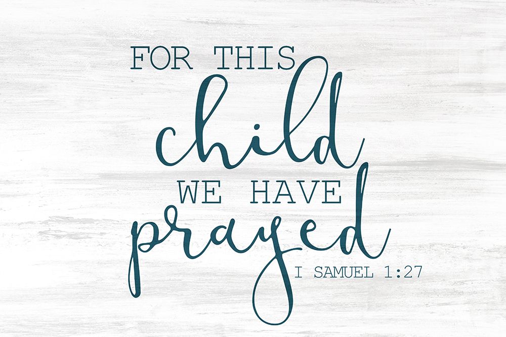 For This Child Neutral Blue art print by Kimberly Allen for $57.95 CAD