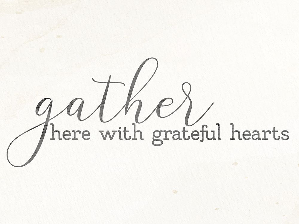 Gather With Grateful Hearts art print by Kimberly Allen for $57.95 CAD