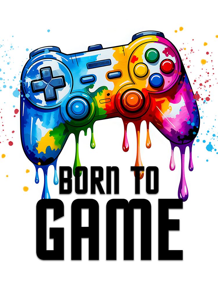 Born To Game Splash art print by Kimberly Allen for $57.95 CAD