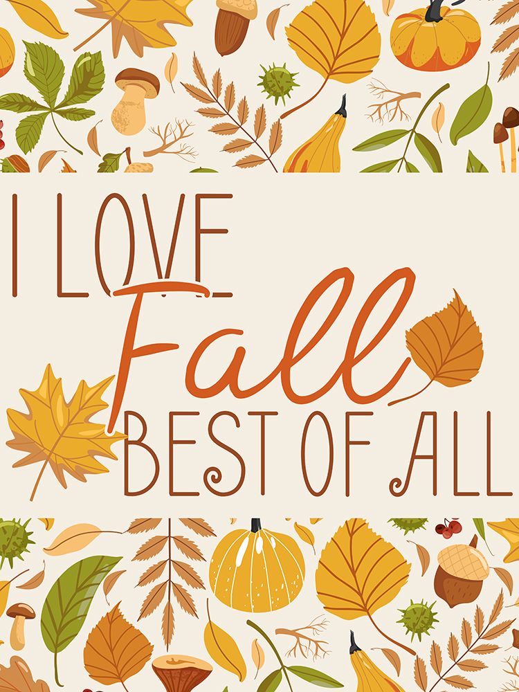 I Love Fall 1 art print by Kimberly Allen for $57.95 CAD