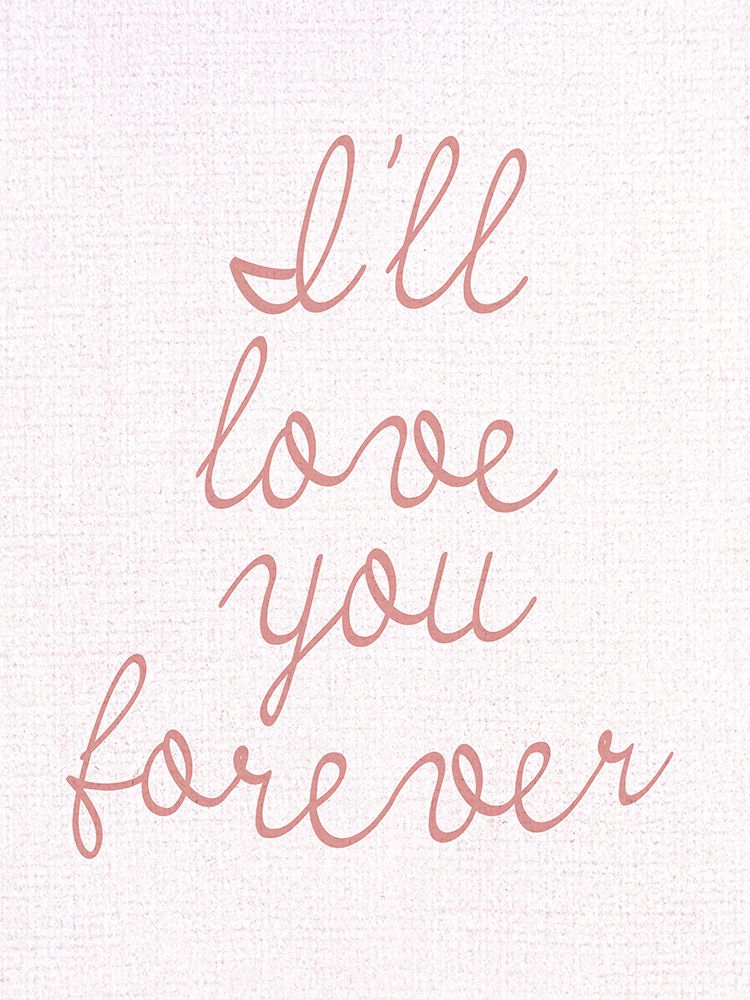 Ill Love You Forever 2 art print by Kimberly Allen for $57.95 CAD