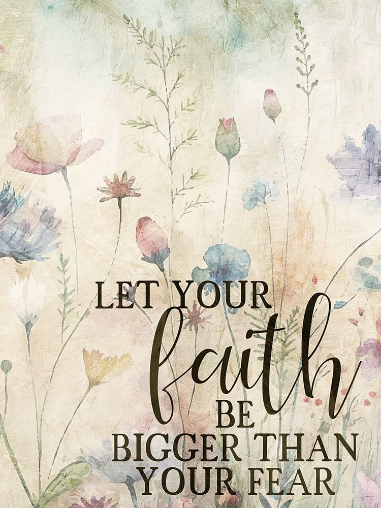 Let Your Faith art print by Kimberly Allen for $57.95 CAD