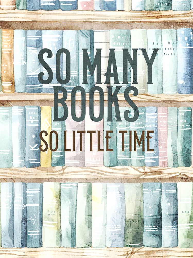 So Little Time 1 art print by Kimberly Allen for $57.95 CAD