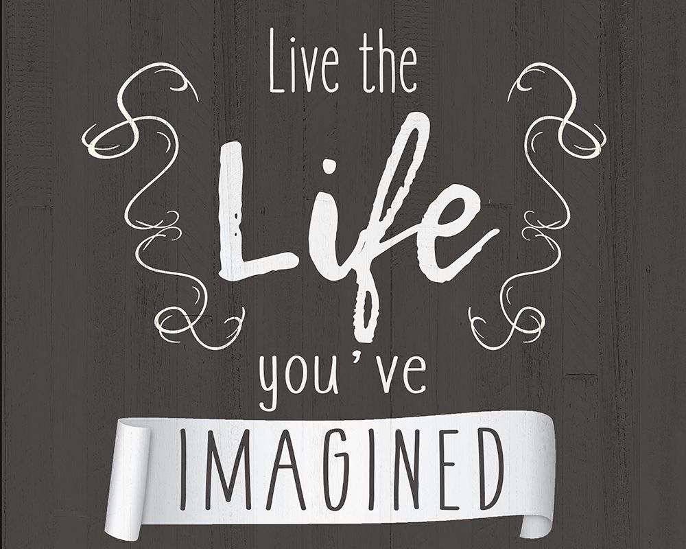 Live The Life art print by Kimberly Allen for $57.95 CAD
