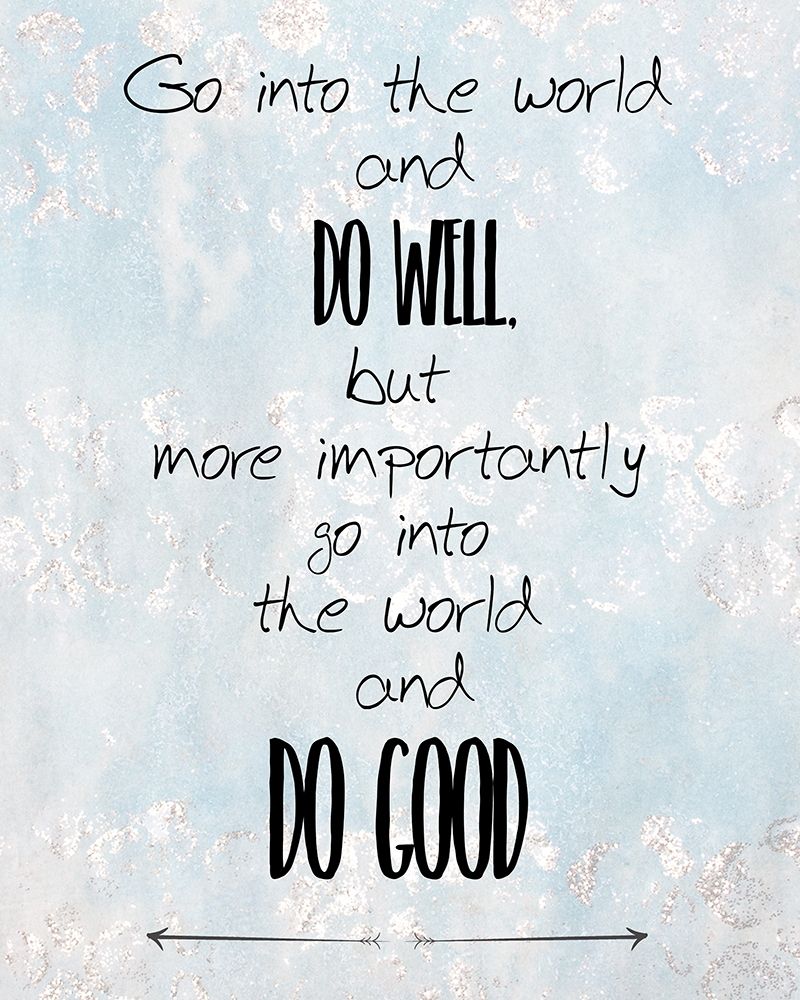 Do Good art print by Kimberly Allen for $57.95 CAD