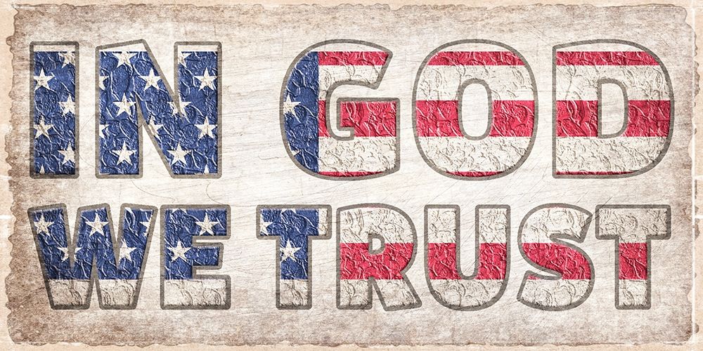 In God We Trust art print by Kimberly Allen for $57.95 CAD