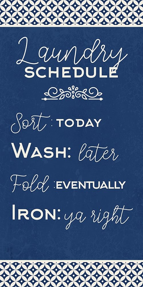 Laundry Schedule art print by Kimberly Allen for $57.95 CAD