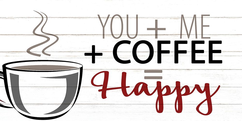You + ME + Coffee art print by Kimberly Allen for $57.95 CAD
