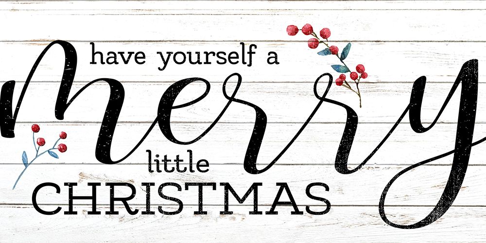 Have Yourself A Merry art print by Kimberly Allen for $57.95 CAD
