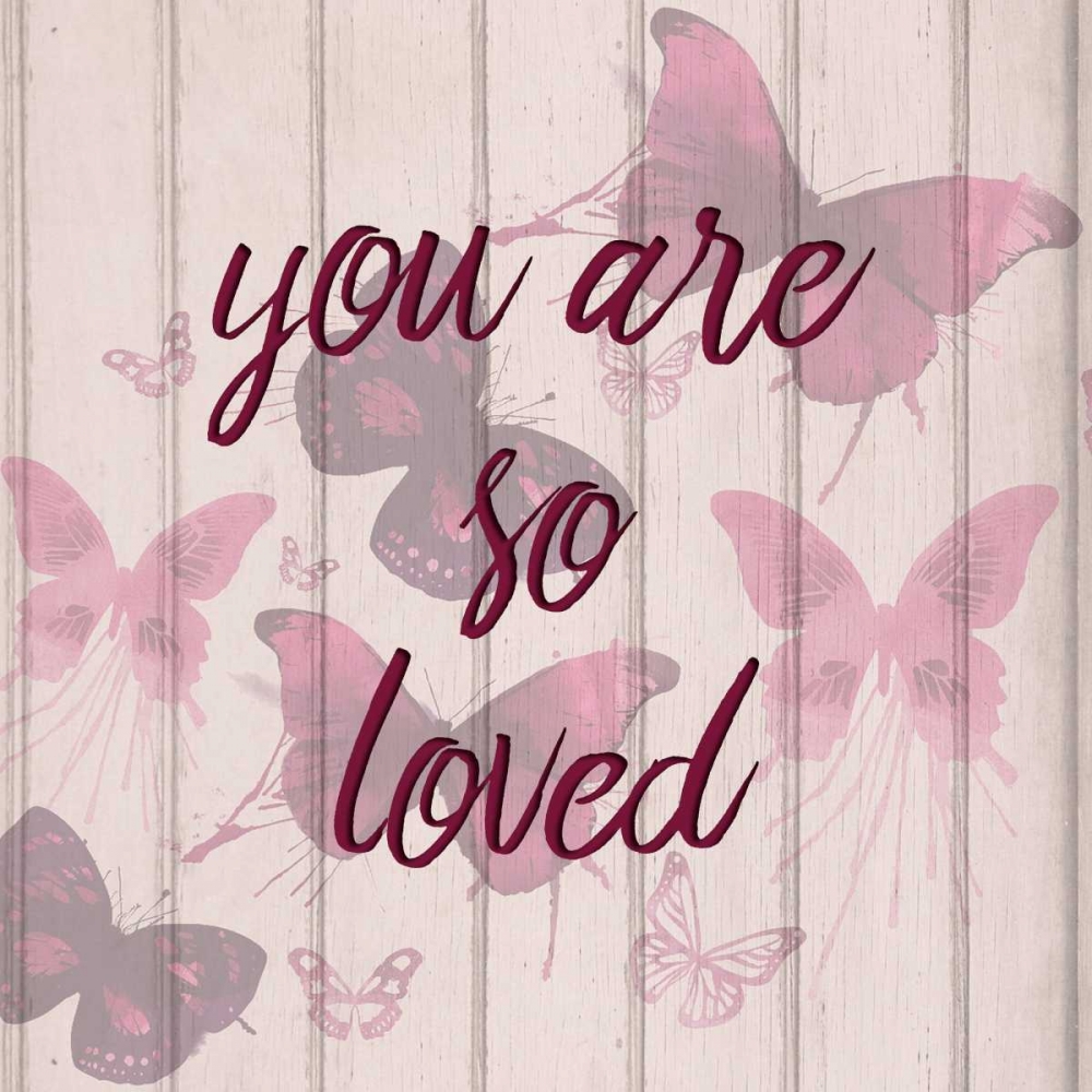 You Are So Loved art print by Kimberly Allen for $57.95 CAD