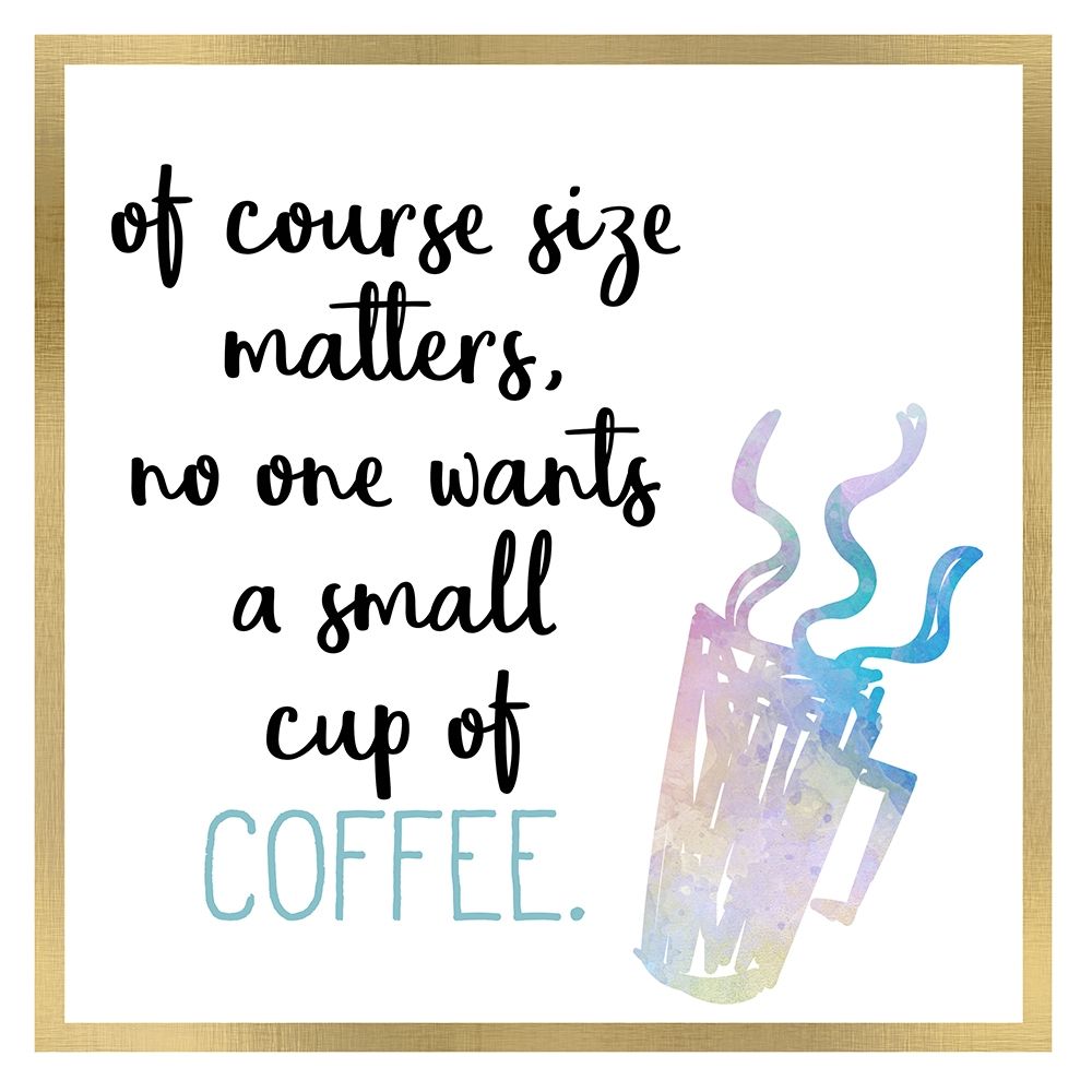 Just Coffee 10 art print by Kimberly Allen for $57.95 CAD