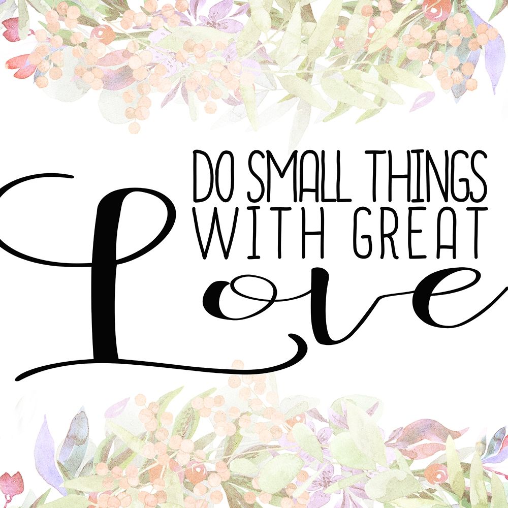 Do Small Things art print by Kimberly Allen for $57.95 CAD