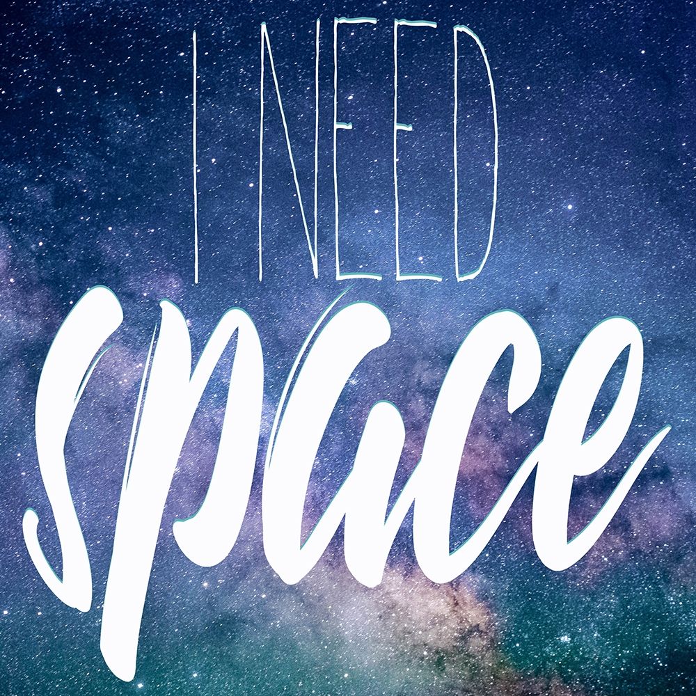 I Need Space art print by Kimberly Allen for $57.95 CAD