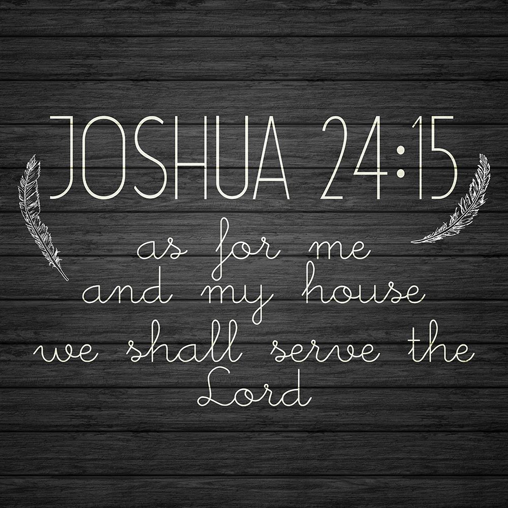 Joshua 24 15 art print by Kimberly Allen for $57.95 CAD
