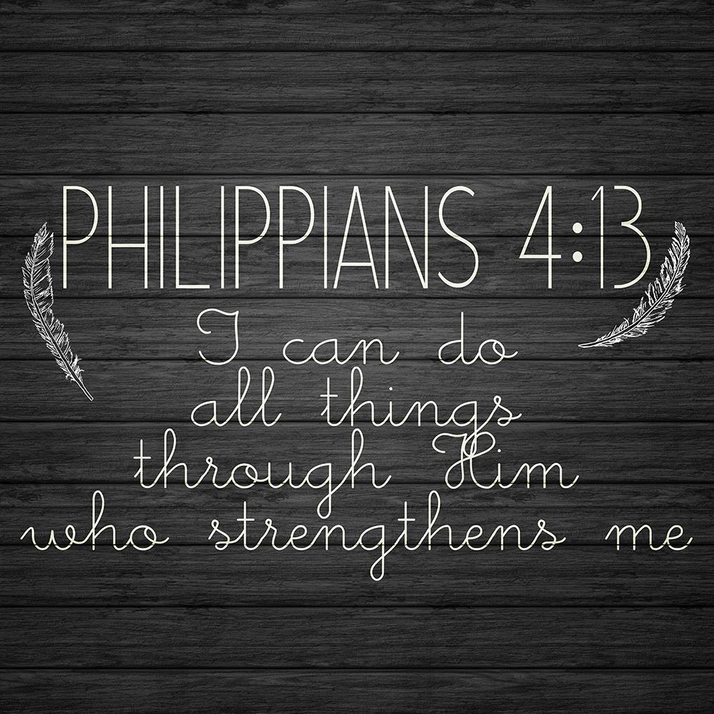 Philippians 4 13 art print by Kimberly Allen for $57.95 CAD