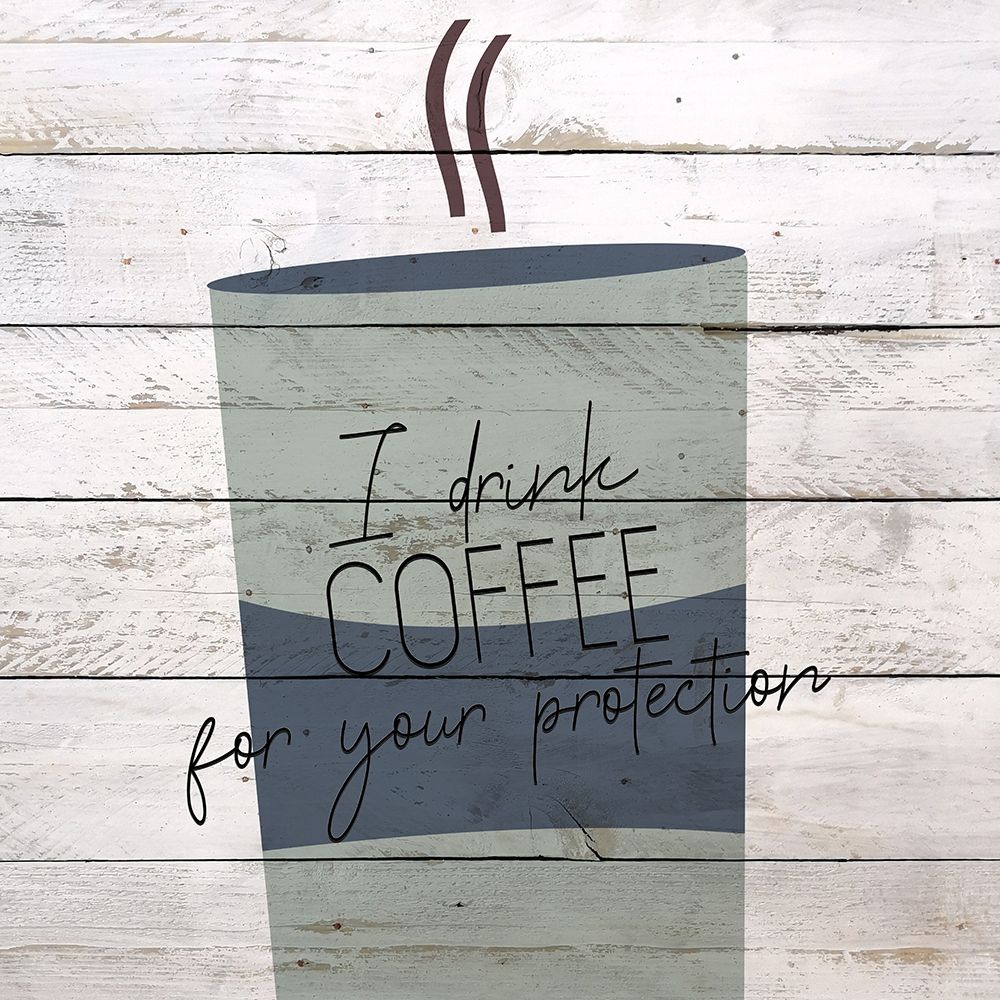 I Drink Coffee 1 art print by Kimberly Allen for $57.95 CAD