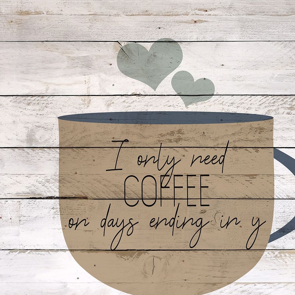 I Drink Coffee 2 art print by Kimberly Allen for $57.95 CAD