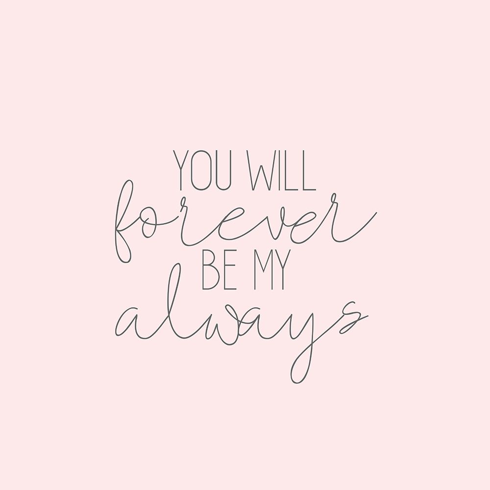 Forever and Always art print by Kimberly Allen for $57.95 CAD