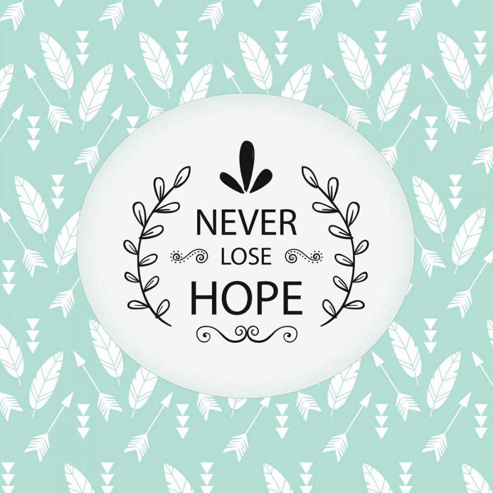 Never Lose Hope art print by Kimberly Allen for $57.95 CAD