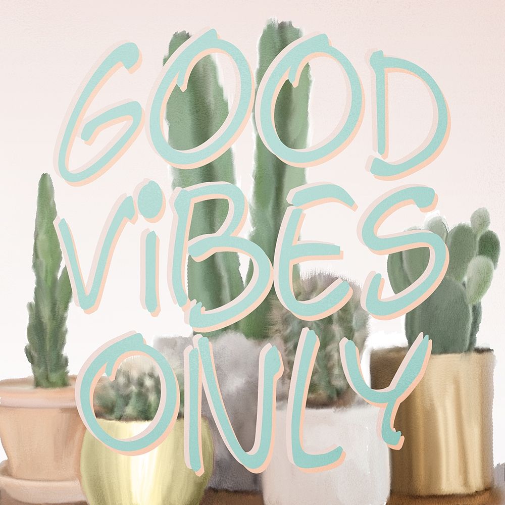 Good Vibes Only art print by Kimberly Allen for $57.95 CAD