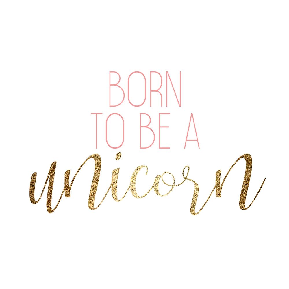 Born to Be 2 art print by Kimberly Allen for $57.95 CAD