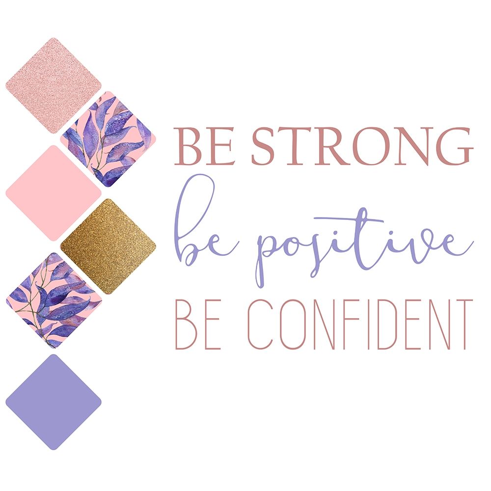 Be Strong 1 art print by Kimberly Allen for $57.95 CAD