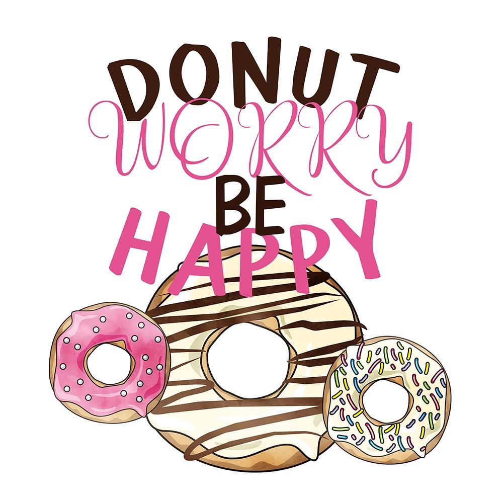 Donut Worry art print by Kimberly Allen for $57.95 CAD
