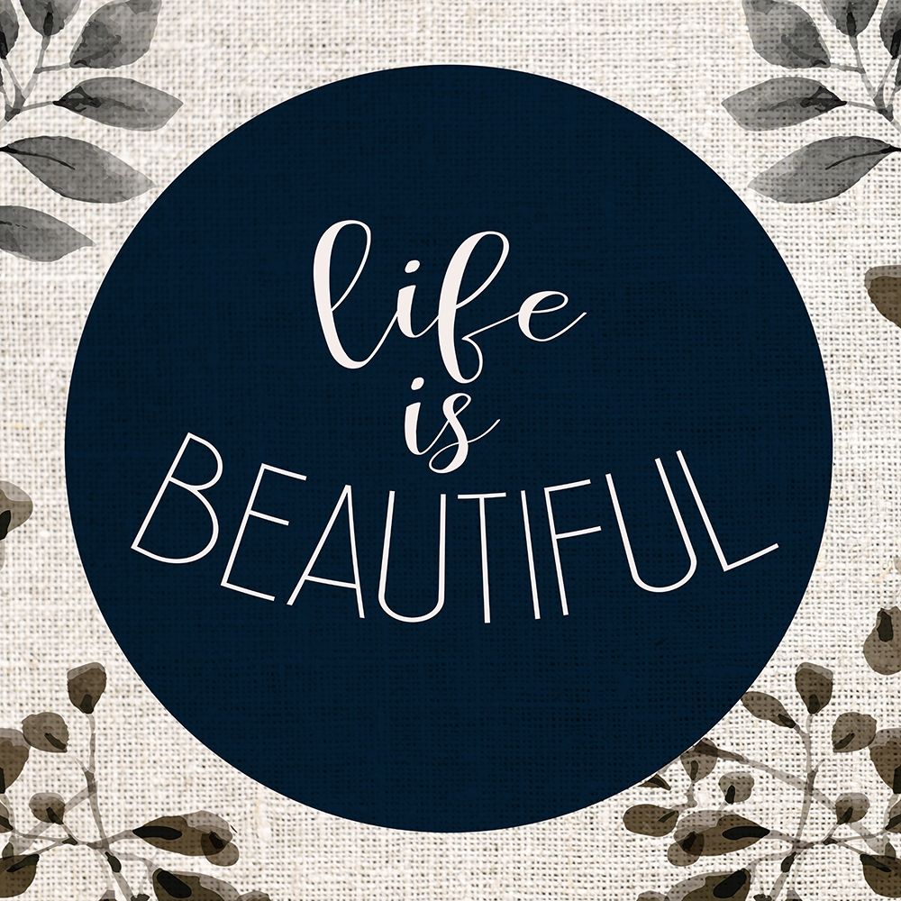 Life Is art print by Kimberly Allen for $57.95 CAD