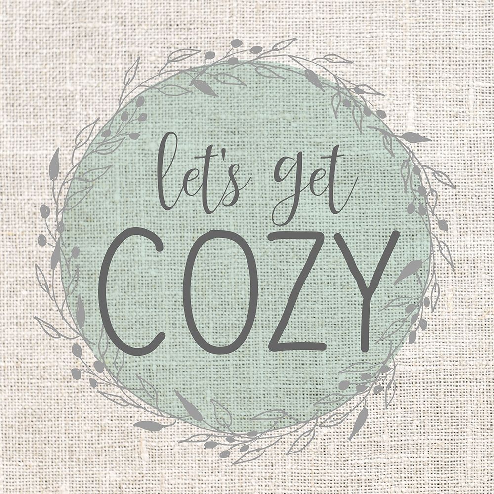Lets Get Cozy art print by Kimberly Allen for $57.95 CAD