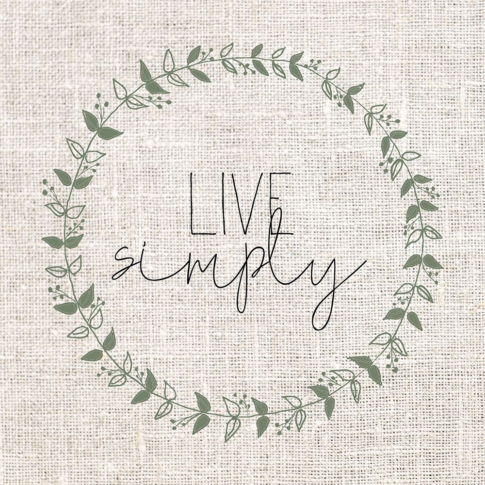 Live Simply art print by Kimberly Allen for $57.95 CAD