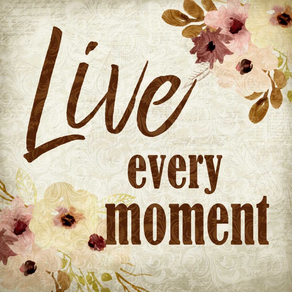 Live Every Moment art print by Kimberly Allen for $57.95 CAD