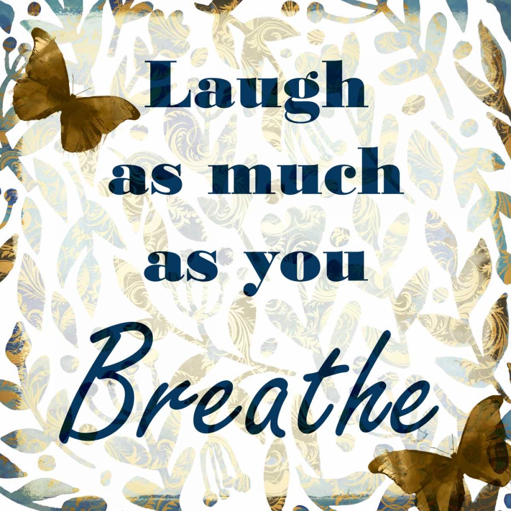 Laugh as Much art print by Kimberly Allen for $57.95 CAD