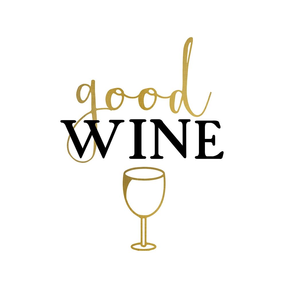 Good Wine  2 art print by Kimberly Allen for $57.95 CAD