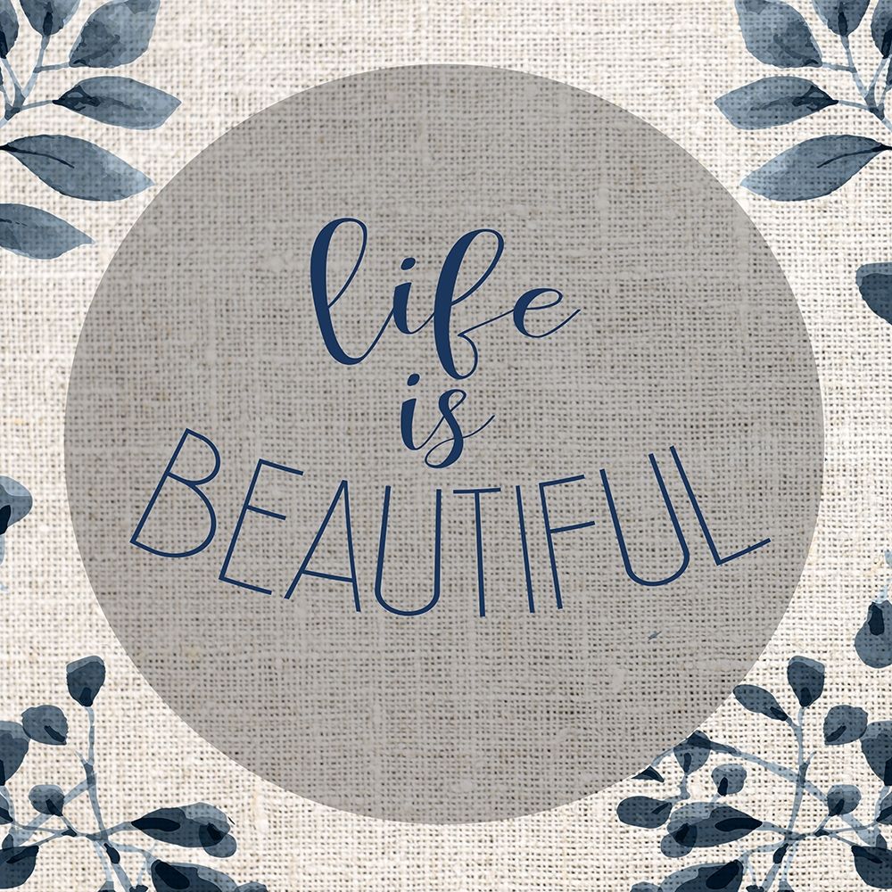 Life is Beautiful art print by Kimberly Allen for $57.95 CAD