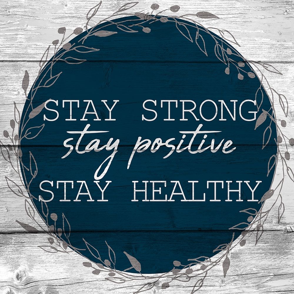 Stay Positive art print by Kimberly Allen for $57.95 CAD