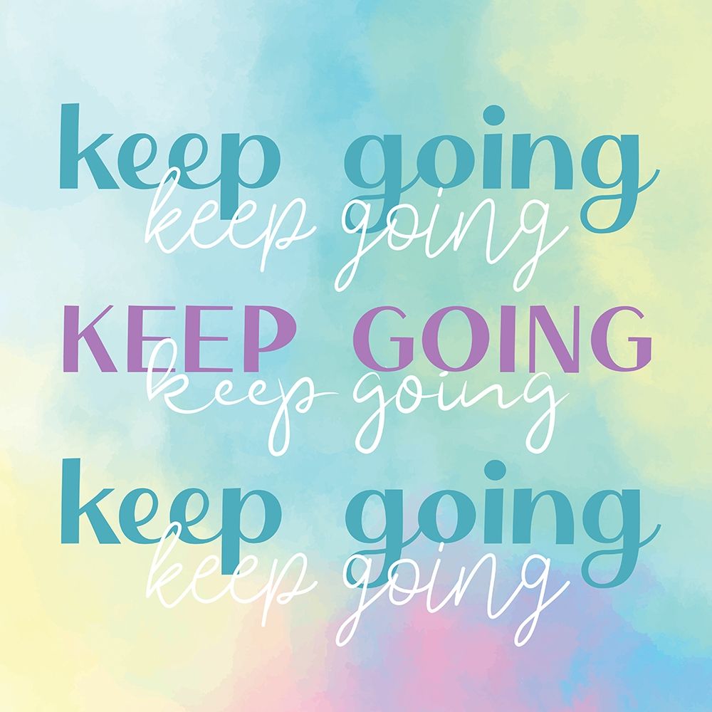 Keep Going Watercolor art print by Kimberly Allen for $57.95 CAD